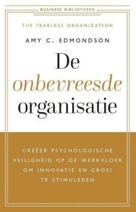 De onbevreesde organisatie